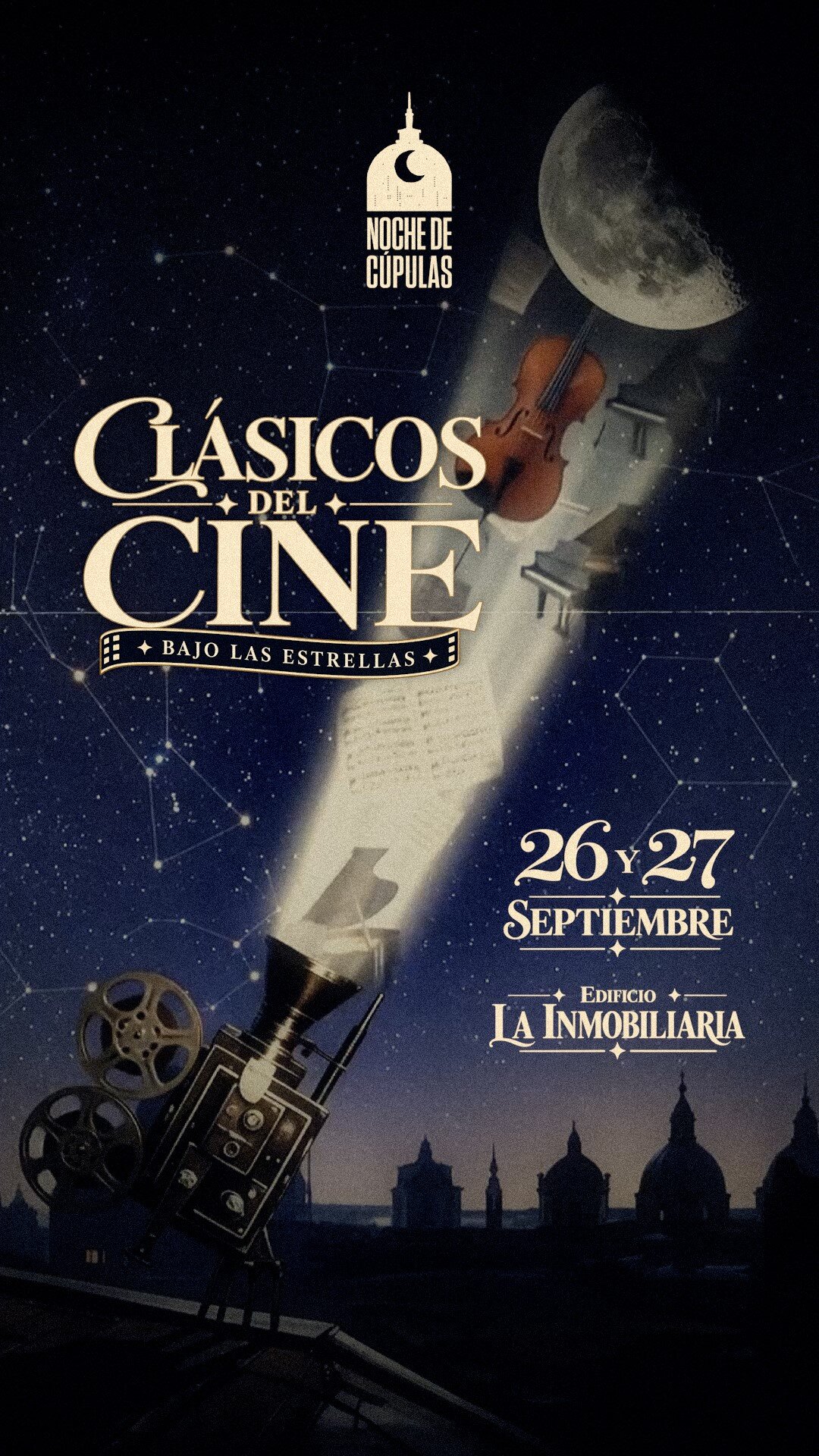 Noche de Cúpulas: Noche de película en La Inmobiliaria