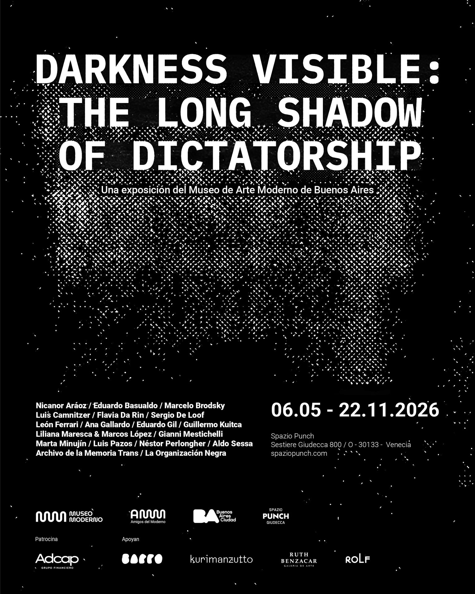 Darkness Visible: The Long Shadow of Dictatorship [Oscuridad visible: La larga sombra de la dictadura]