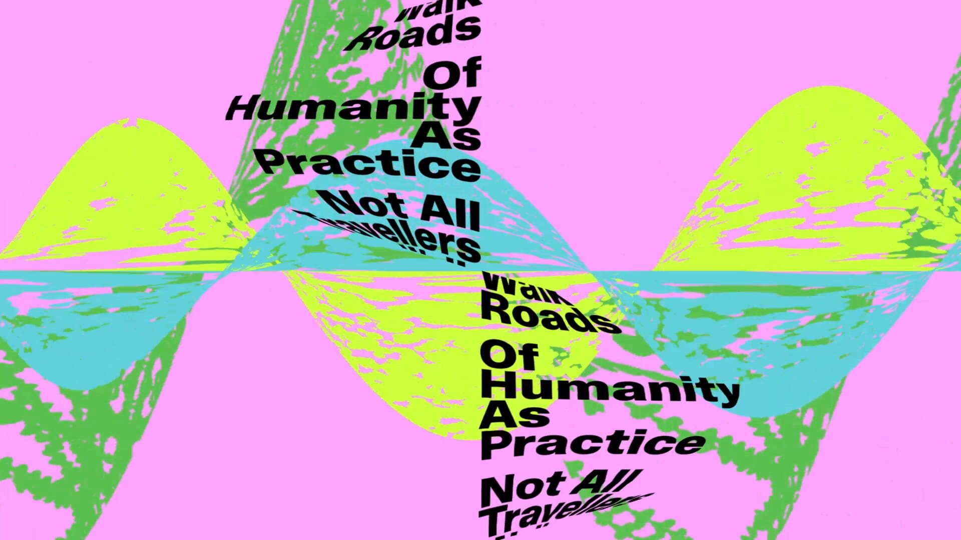36th Bienal de São Paulo – Not All Travellers Walk Roads – Of Humanity as Practice @ Santiago de  Chile