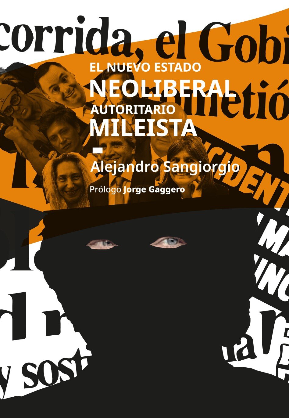 Malisia publica 'El nuevo estado neoliberal autoritario mileista'