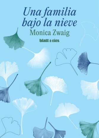 Blatt & Ríos lanza la segunda edición de "Una familia bajo la nieve"