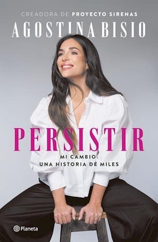 Agostina Bisio presenta su nuevo libro "Persistir"